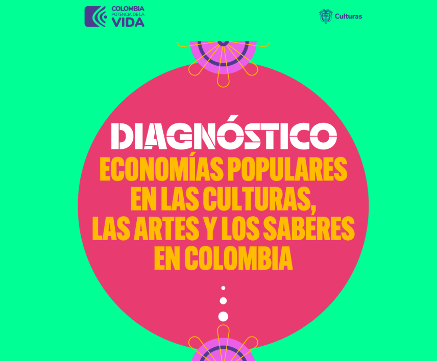 participar en los encuentros para el diagnóstico participativo de Economía Popular  MinCultura