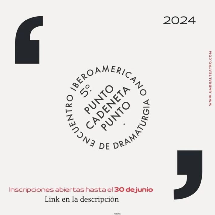 V Encuentro Iberoamericano de Dramaturgia: Punto Cadeneta Punto